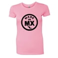 thumbnail image 1 of PleaseMeTees™ Womens Hecho Born Made In Mexico MX Logo Label HQ Tee, 1 of 1