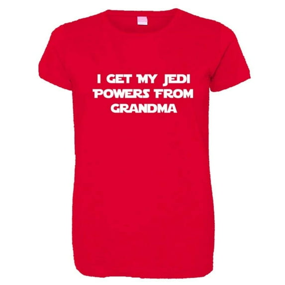 PleaseMeTees™ Womens I Get My Jedi Powers From Grandma HQ Tee