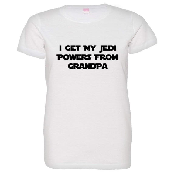 PleaseMeTees™ Womens I Get My Jedi Powers From Grandpa HQ Tee