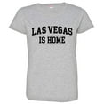 thumbnail image 1 of PleaseMeTees™ Womens LAS Vegas NV Is Home Born In From HQ Tee, 1 of 1