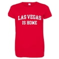 thumbnail image 1 of PleaseMeTees™ Womens LAS Vegas NV Is Home Born In From HQ Tee, 1 of 1