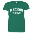 thumbnail image 1 of PleaseMeTees™ Womens Madison Wisconsin Is Home Born In From Badgers Tee, 1 of 1