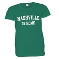 thumbnail image 1 of PleaseMeTees™ Womens Nashville TN Tennessee Is Home Born In From HQ Tee, 1 of 1