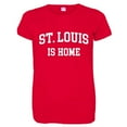 thumbnail image 1 of PleaseMeTees™ Womens Saint ST Louis Is Home Born In From HQ Tee, 1 of 1