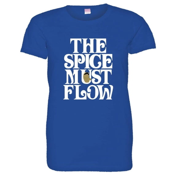 PleaseMeTees™ Womens The Spice Must Flow HQ Tee