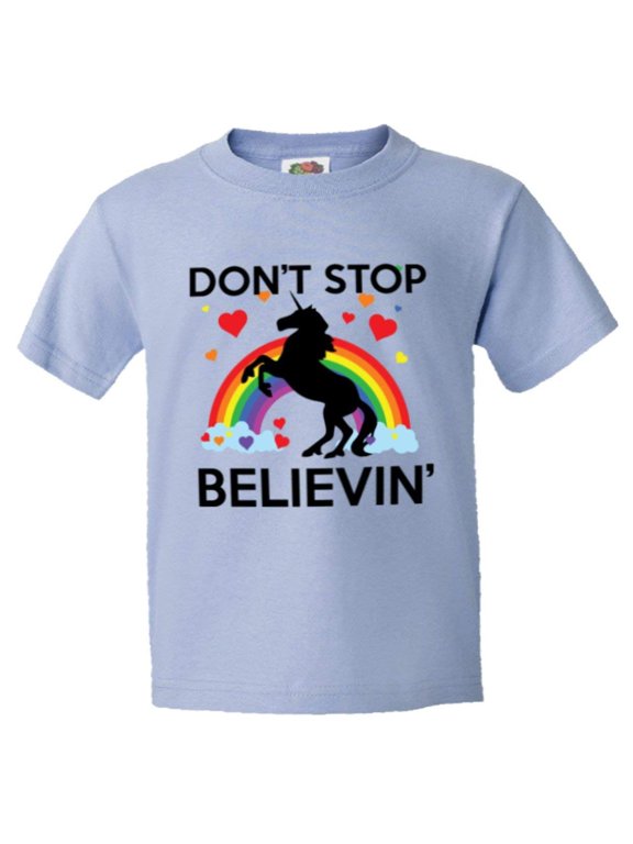™ Youth Dont Stop Believin In Unicorns Brony Pony HQ Tee