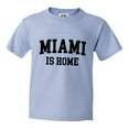 thumbnail image 1 of PleaseMeTees™ Youth Miami Florida Is Home Born In From HQ Tee, 1 of 1