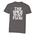 thumbnail image 1 of PleaseMeTees™ Youth The Spice Must Flow HQ Tee, 1 of 1