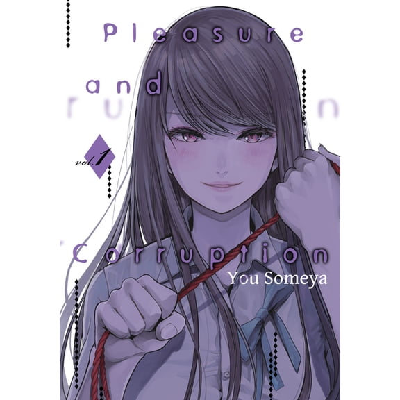 Pleasure & Corruption Pleasure & Corruption, Volume 1, (Paperback)