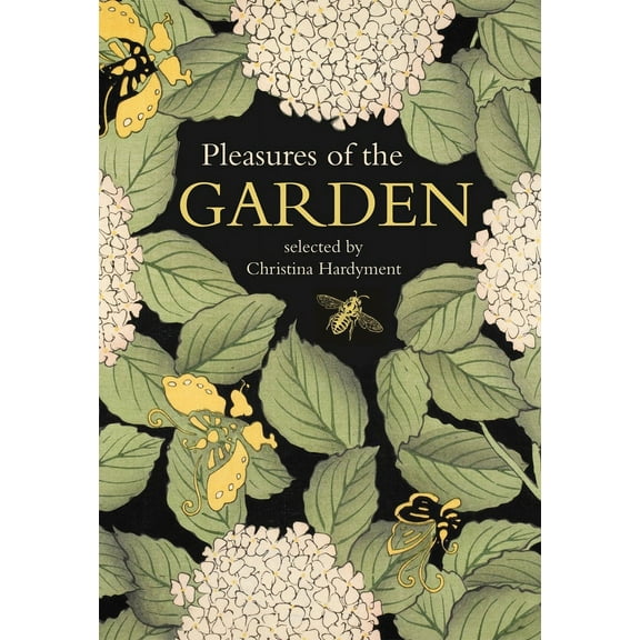 Pleasures of the Garden (Hardcover)