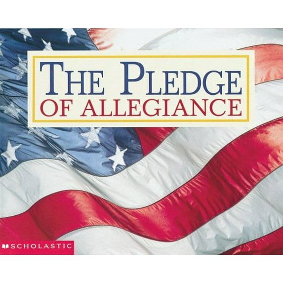 Pre-Owned Pledge Of Allegiance (Paperback) 0439216729 9780439216722
