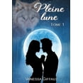 thumbnail image 1 of Pleine lune: tome 1, (Paperback), 1 of 1