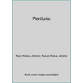 thumbnail image 1 of Pre-Owned Plenilunio (Mass Market Paperback) 8495501058 9788495501059, 1 of 1