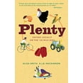 thumbnail image 1 of Pre-Owned Plenty: Eating Locally on the 100-Mile Diet: A Cookbook (Paperback) 0307347338 9780307347336, 1 of 1