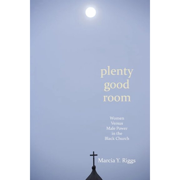 Plenty Good Room (Paperback)