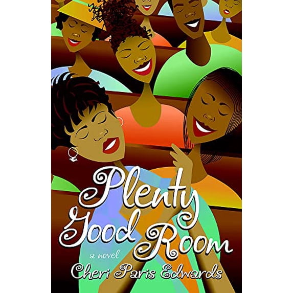 Pre-Owned Plenty Good Room (Paperback 9780446699372) by Cheri Paris Edwards