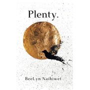 Plenty., Hardcover