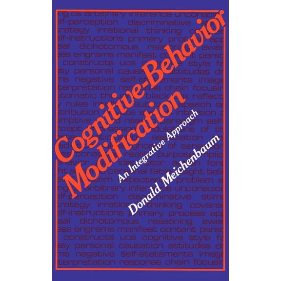 Plenum Behavior Therapy Cognitive-Behavior Modification: An Integrative Approach, (Hardcover)