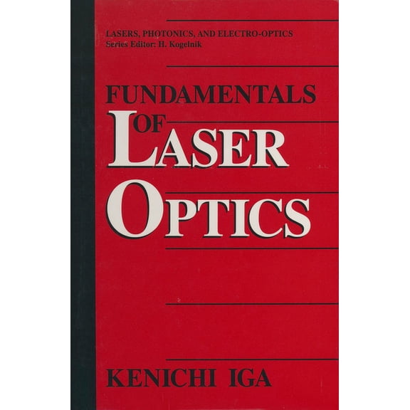 Pre-Owned Plenum Chemical Engineering Series Fundamentals of Laser Optics, (Hardcover)