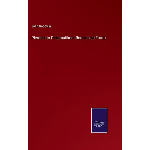 Pleroma to Pneumatikon (Romanized Form), (Hardcover)