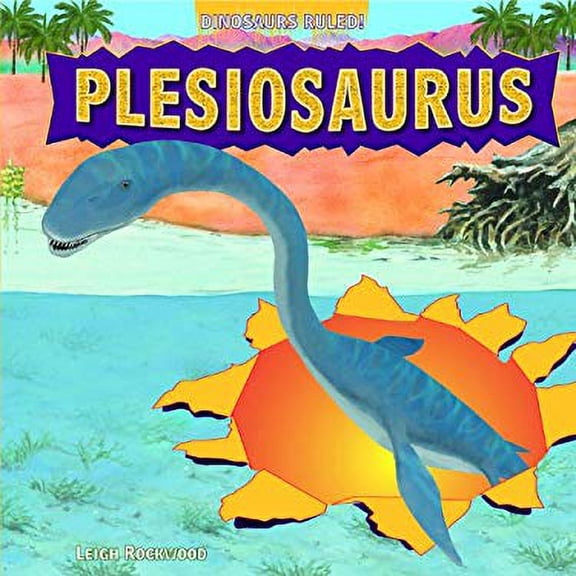 Pre-Owned Plesiosaurus (Library Binding) 1448849705 9781448849703