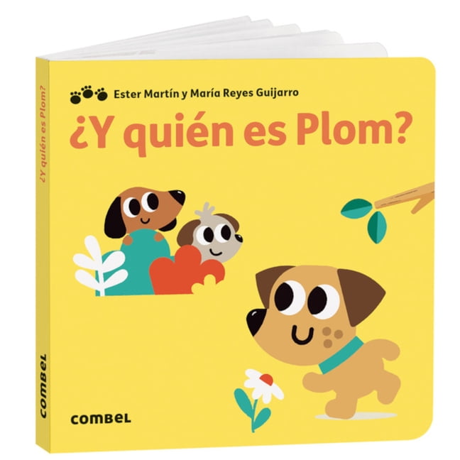 Plim, Plam, Plum Â¿Y QuiÃ©n Es Plom? / And Who Is Plom?: Volume 3, (Board Book)