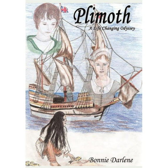 Plimoth: A Life Changing Odyssey, (Hardcover)