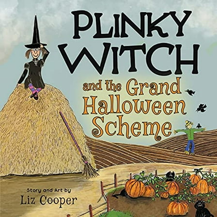 Pre-Owned Plinky Witch and the Grand Halloween Scheme: A Funny Halloween Tale for Kids Ages 4-8 (Paperback) 1956783008 9781956783001