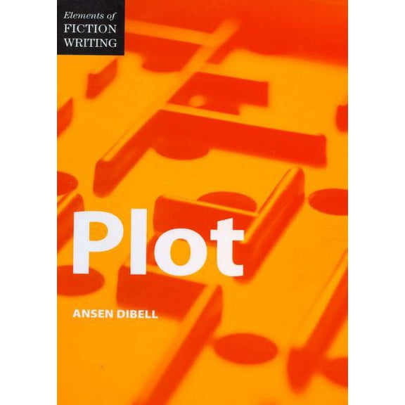 Pre-Owned Plot (Elements of Fiction Writing) (Paperback) 0898799465 9780898799460