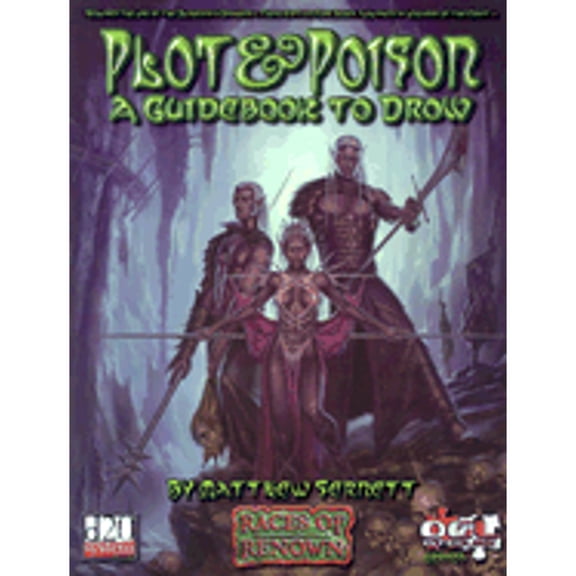 Pre-Owned Plot and Poison: A Guidebook to Drow (Dungeons & Dragons d20 3.0 Fantasy Roleplaying) (Paperback) 0972359923 9780972359924