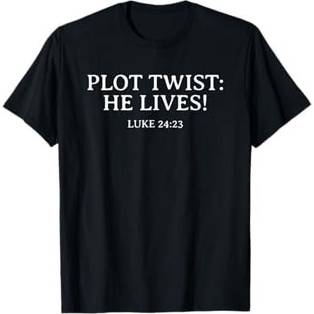 Plot Twist He Lives TShirt