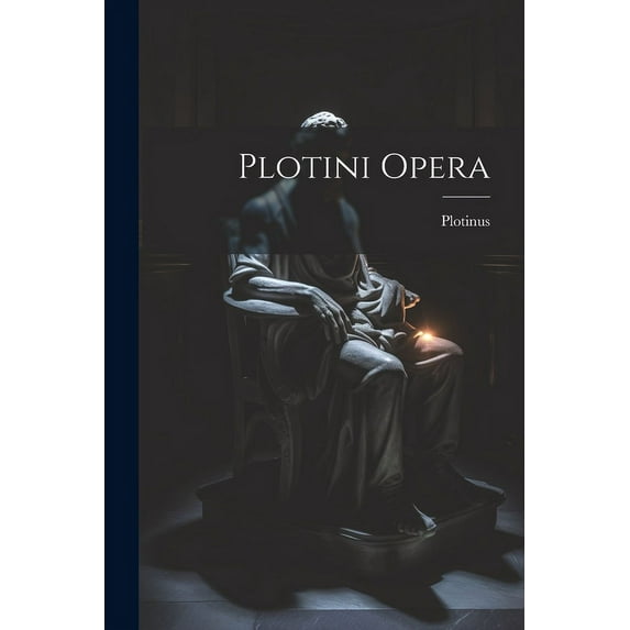 Plotini Opera (Paperback)