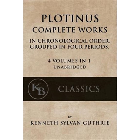 Plotinus : Complete Works