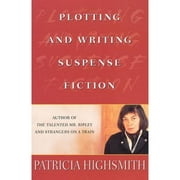 Plotting and Writing Suspense Fiction (Paperback)