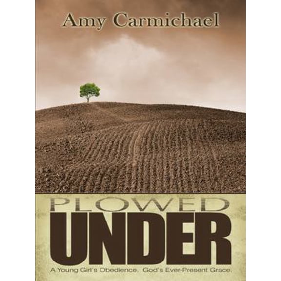 Pre-Owned Plowed Under (Paperback) 1619580829 9781619580824
