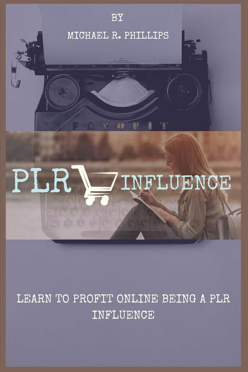 Plr Profit: Learn to Profit Online Being a Plr Influencer