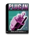 thumbnail image 1 of Pre-Owned Plug In (Paperback) 0971400903 9780971400900, 1 of 1
