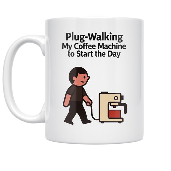 Plug Walk Laughs Meme Design - Meme Fans - 11 oz Ceramic Coffee Mug