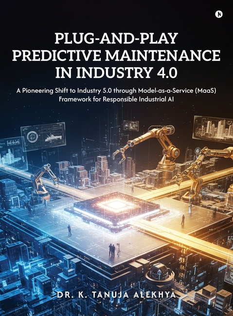 Plug-and-Play Predictive Maintenance in Industry 4.0: A Pioneering ...