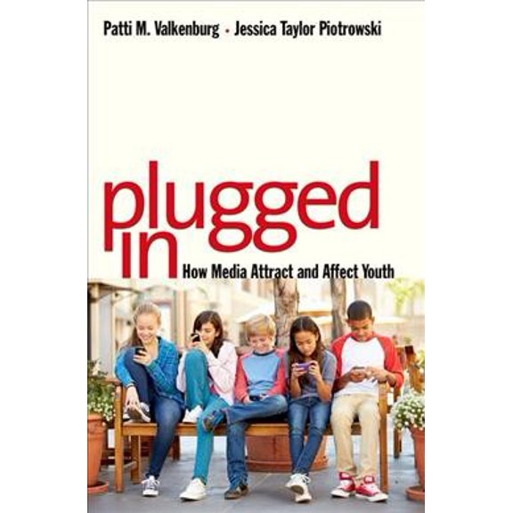 Pre-Owned Plugged In: How Media Attract and Affect Youth