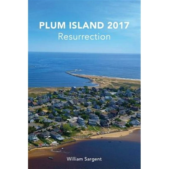 Plum Island 2017: The Resurrection