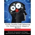 thumbnail image 1 of Plum: Parallel Load Balancing for Unstructured Adaptive Meshes, (Paperback), 1 of 1