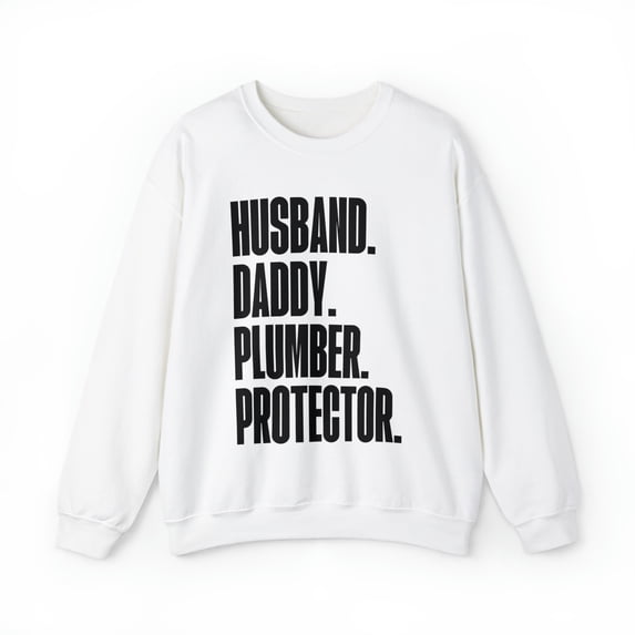 Plumber Dad Fathers Day Birthday Ideas Sweatshirt, Gifts, Crewneck