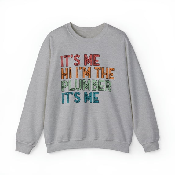 Plumber Plumbing Dad Sweatshirt, Gifts, Crewneck