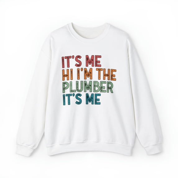 Plumber Plumbing Dad Sweatshirt, Gifts, Crewneck