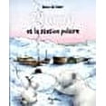 thumbnail image 1 of Plume et la station polaire, 1 of 1