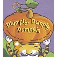 thumbnail image 1 of Pre-Owned Plumply, Dumply Pumpkin (Paperback) 068987135X 9780689871351, 1 of 1