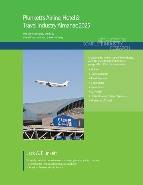 Plunkett's Airline, Hotel & Travel Industry Almanac 2025 Airline