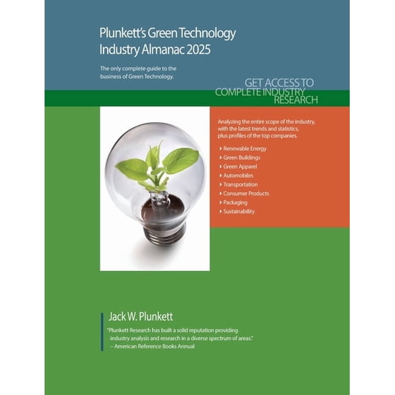 Plunkett's Green Technology Industry Almanac 2025: Green Technology Industry Market Research, Statistics, Trends and Lea, (Paperback)