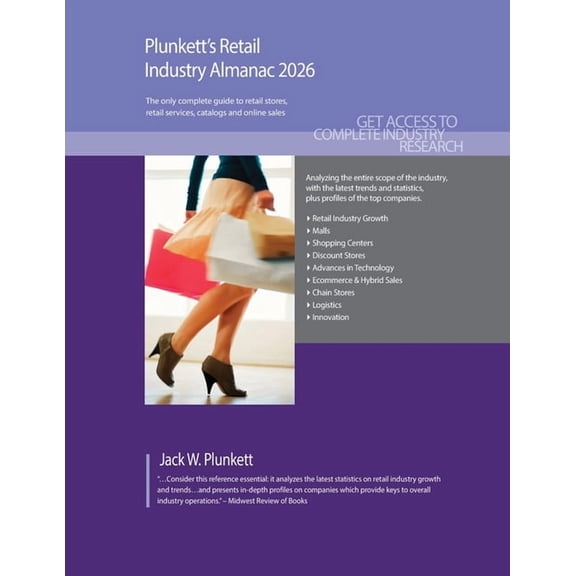 Plunkett's Retail Industry Almanac 2026: Retail Industry Market Research, Statistics, Trends and Leading Companies, (Paperback)